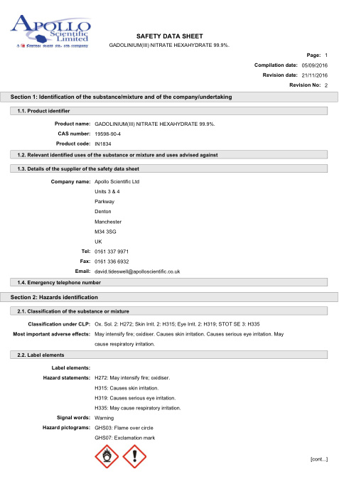 First page of GADOLINIUM(III) NITRATE HEXAHYDRATE 99.9%. | SDS | CAS 19598-90-4 | Apollo | IN1834 | English | 21/11/2016 · Revision 2