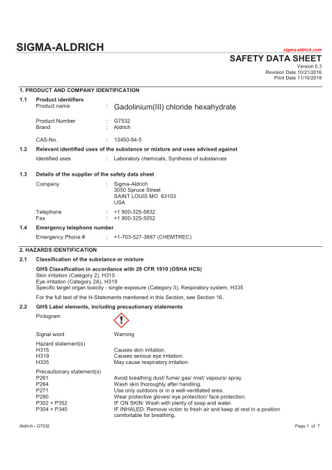 First page of Gadolinium(III) chloride hexahydrate | SDS | CAS 13450-84-5 | Sigma-Aldrich | G7532 | English | 10/21/2016 · Version 5.3