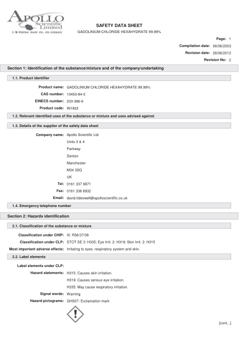 First page of GADOLINIUM CHLORIDE HEXAHYDRATE 99.99% | SDS | CAS 13450-84-5 | Apollo | IN1822 | English | 26/06/2012 · Revision 2